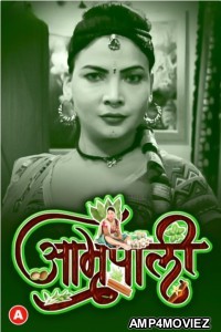 Amrapali (2023) S01 Part 3 RabbitMovies Hindi Web Series