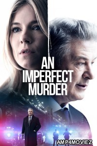 An Imperfect Murder (2017) ORG Hindi Dubbed Movies