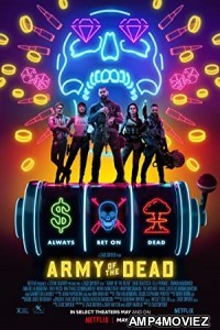 Army of the Dead (2021) Hindi Dubbed Movie