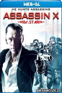 Assassin X (2016) Hindi Dubbed Movies