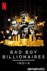 Bad Boy Billionaires: India (2020) Hindi Dubbed Season 1 Complete Show