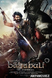 Baahubali The Beginning (2015) Bollywood Hindi Full Movie