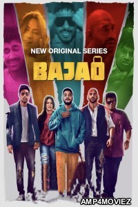 Bajao (2023) S01 (EP08) Hindi Web Series