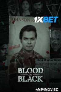 Blood And Black (2024) Tamil Movie