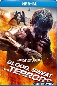 Blood Sweat and Terrors (2018) UNRATED Hindi Dubbed Movies