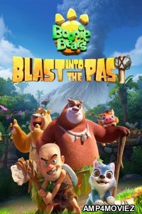 Boonie Bears Blast Into The Past (2019) Hindi Dubbed Movie