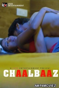 Chaalbaaz (2024) S01 E01 Lookentertainment Hindi Web Series