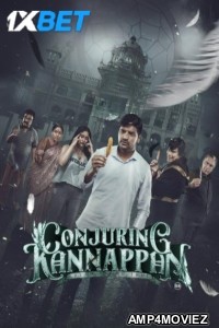 Conjuring Kannappan (2023) Tamil Movie