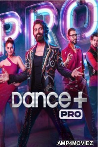 Dance Plus Pro (2023) Hindi Season 1 Episode-04