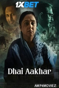 Dhai Aakhar (2024) Hindi Movie