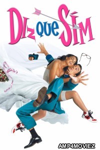 Di Que Si (2004) ORG Hindi Dubbed Movie