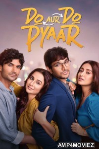 Do Aur Do Pyaar (2024) Hindi Movie