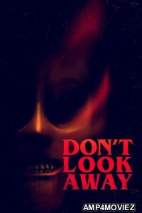 Dont Look Away (2023) ORG Hindi Dubbed Movie