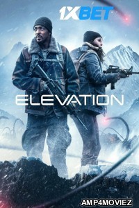 Elevation (2024) HQ Hindi Dubbed Movie