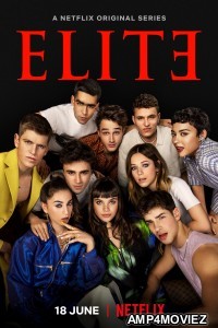 Elite (2021) Hindi Dubbed Season 4 Complete Show