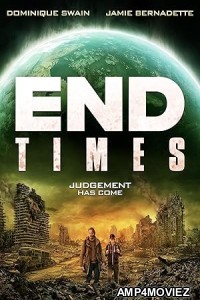 End Times (2023) HQ Hindi Dubbed Movie