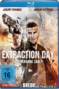 Extraction Day (2014) UNCUT Hindi Dubbed Movie