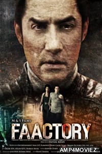 Faactory (2021) Hindi Full Movie