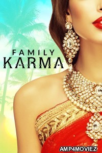 Family Karma (2021) Hindi Season 1 Complete Show