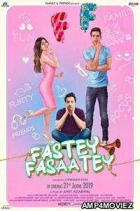 Fastey Fasaatey (2019) Hindi Full Movies