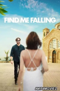 Find Me Falling (2024) ORG Hindi Dubbed Movie