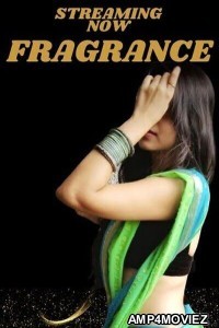 Fragrance (2023) Hindi NeonX Short Film