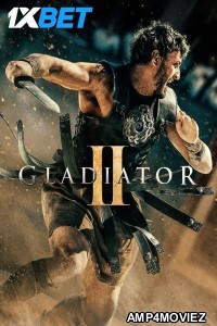 Gladiator II (2024) Hindi Dubbed Movie