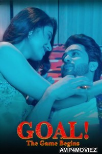 Goal (2024) S01 Part 1 Ratri Hindi Web Series