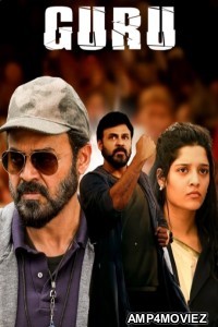 Guru (2017) ORG Hindi Dubbed Movie