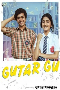 Gutar Gu (2024) Season 2 Hindi Web Series