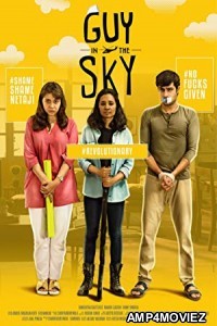 Guy In The Sky (2017) Bollywood Hindi Full Movie