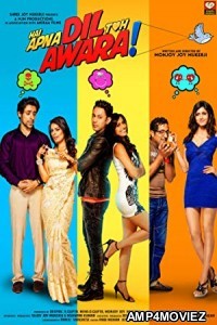 Hai Apna Dil Toh Awara (2016) Hindi Full Movie