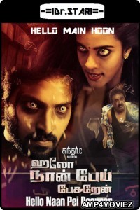 Hello Naan Pei Pesuren (2016) UNCUT Hindi Dubbed Movies