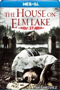 House on Elm Lake (2018) Hindi Dubbed Movies