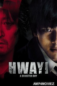 Hwayi A Monster Boy (2013) ORG Hindi Dubbed Movie