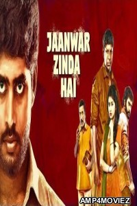 Jaanwar Zinda Hai (Kirumi) (2019) Hindi Dubbed Movie