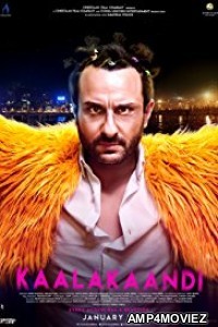 Kaalakaandi (2018) Bollywood Hindi Movie