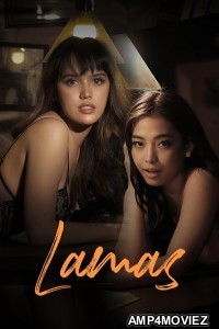 Lamas (2024) Tagalog Movie