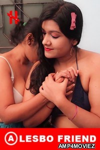 Lesbo Friend (2023) HotMirchi Bengali Short Film