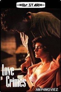 Love Crimes (1992) UNRATED Hindi Dubbed Movie