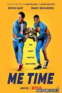 Me Time (2022) Hindi Dubbed Movie