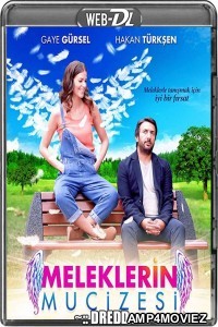 Meleklerin Mucizesi (2014) UNCUT Hindi Dubbed Movie