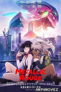 Metallic Rouge (2024) Season 1 (EP03) Hindi Dubbed Series