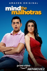 Mind The Malhotras (2022) Hindi Season 2 Complete Show