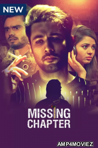 Missing Chapter (2021) Hindi Season 1 Complete Shows