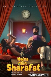 Naina ki Sharafat (2022) Hindi Season 1 Complete Show