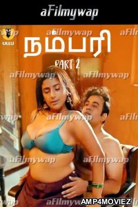 Numbari (2024) Part 2 ULLU Tamil Hot Web Series