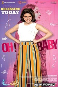 Oh Baby (2019) UNCUT Hindi Dubbed Movie