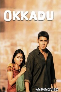 Okkadu (2003) ORG Hindi Dubbed Movie