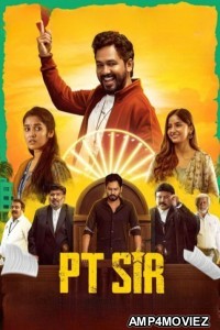 PT Sir (2024) ORG Hindi Dubbed Movie